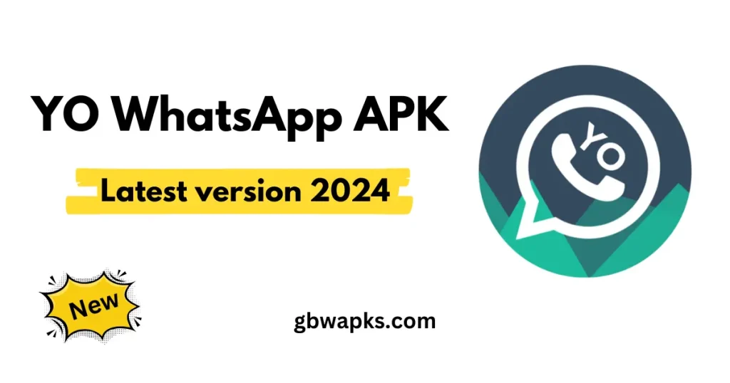 Yo WhatsApp APK latest version 2024